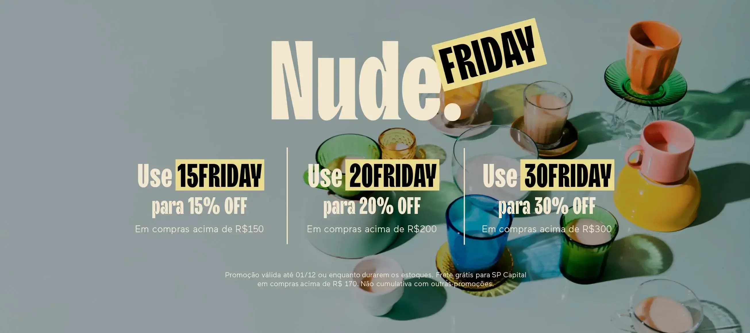 Nude Friday! Aproveite nossos descontos!