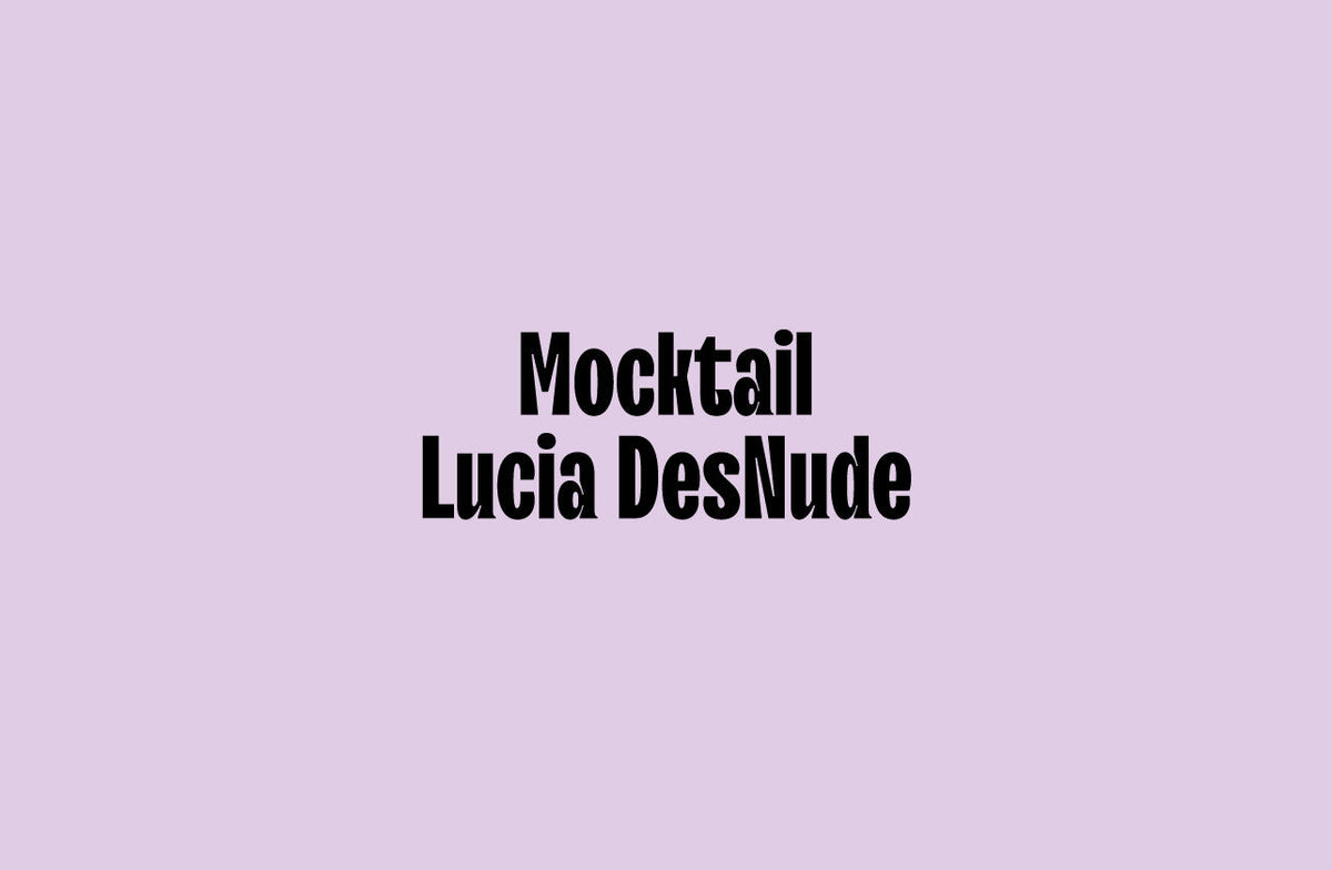 Mocktail Lucia DesNude